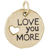 Rembrandt 14k Yellow Gold Love You More Charm